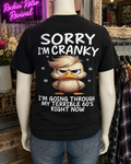 Sorry I'm Cranky — Terrible 60's T-Shirt