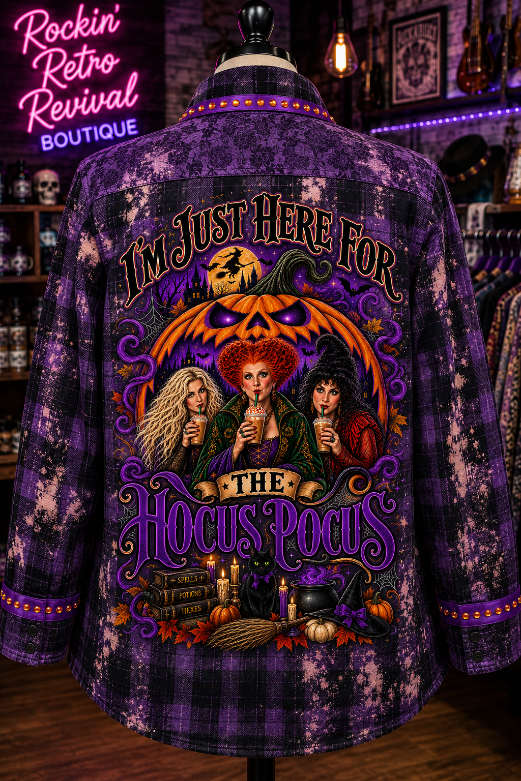 I'm Just Here for the Hocus Pocus Sanderson Sisters Flannel